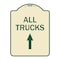 Signmission Driveway All Trucks Move Ahead W/ Up Arrow Heavy-Gauge Aluminum Sign, 24" x 18", TG-1824-24131 A-DES-TG-1824-24131 - alternate 1